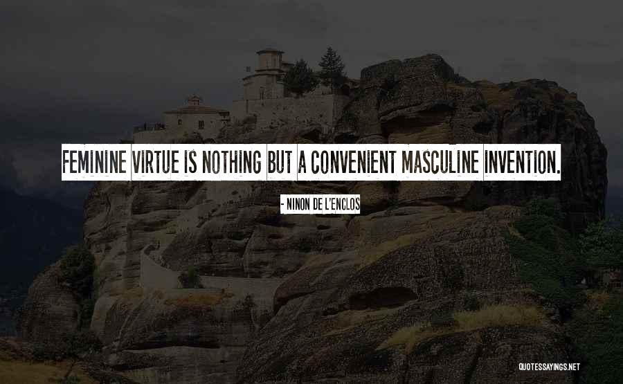 Ninon Quotes By Ninon De L'Enclos Ninon Quotes By Ninon De L'Enclos