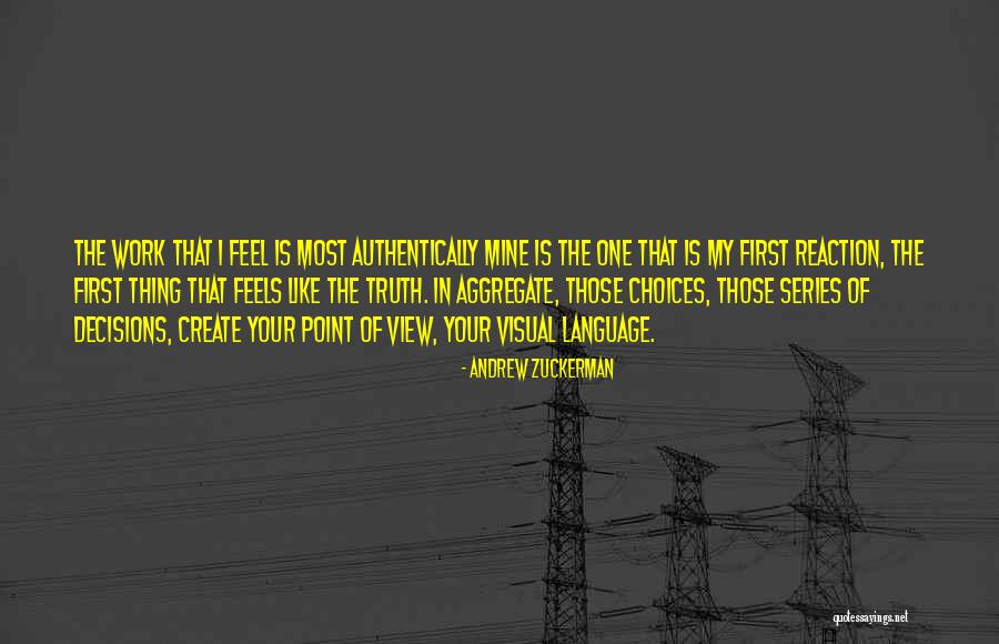 Ninotchka Glow Quotes By Andrew Zuckerman Ninotchka Glow Quotes By Andrew Zuckerman