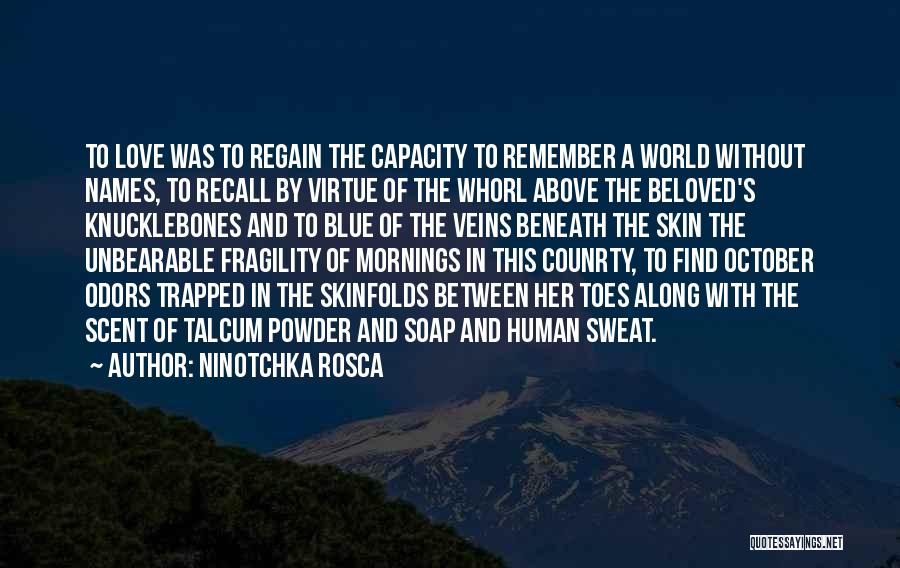 Ninotchka Rosca Quotes 1485837