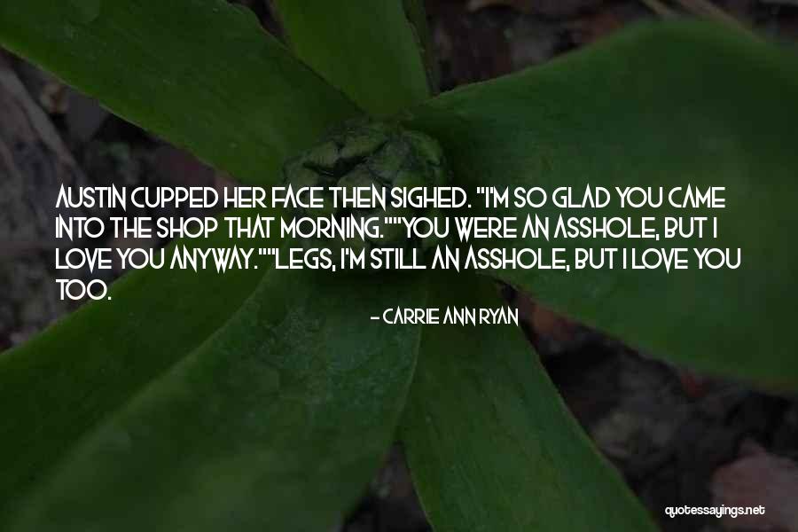 Ninoutchka Quotes By Carrie Ann Ryan Ninoutchka Quotes By Carrie Ann Ryan