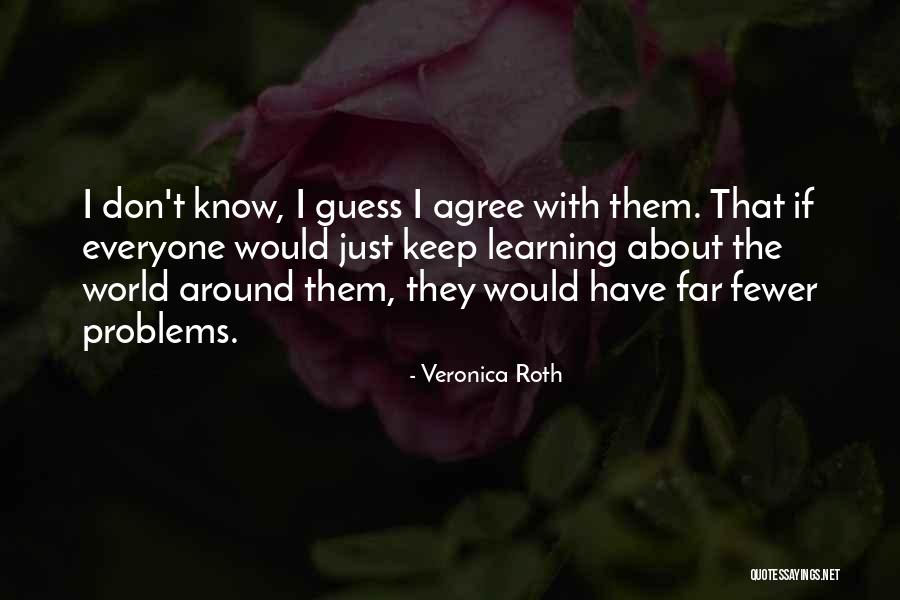 Ninsei Pottery Quotes By Veronica Roth Ninsei Pottery Quotes By Veronica Roth