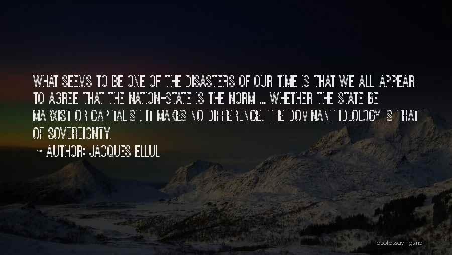 Ninth Commandment Quotes By Jacques Ellul