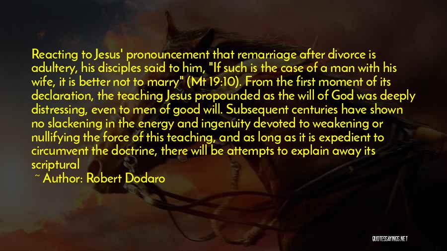 Ninth Commandment Quotes By Robert Dodaro