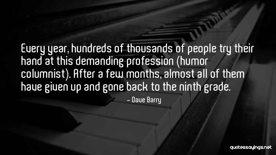 Ninth Grade Quotes By Dave Barry