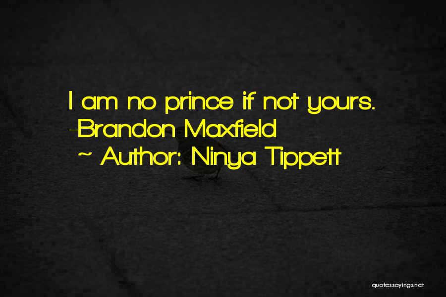 Ninya Tippett Quotes 485979