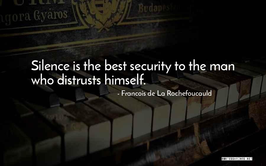 Ninyo Moore Quotes By Francois De La Rochefoucauld