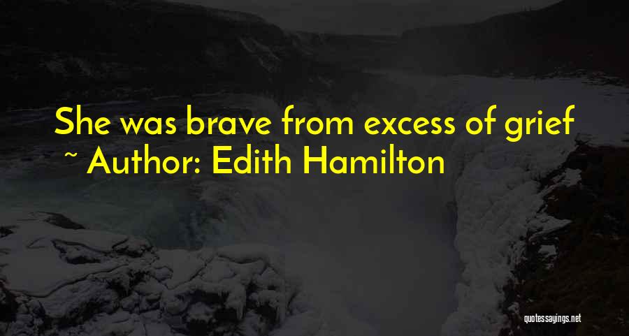 Niobe Quotes By Edith Hamilton