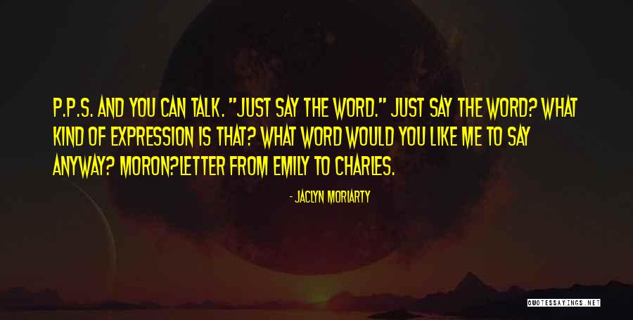 Nip And Tucp Quotes By Jaclyn Moriarty Nip And Tucp Quotes By Jaclyn Moriarty