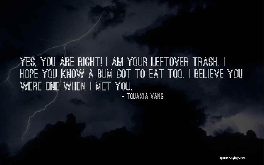 Nipah Virus Quotes By Touaxia Vang