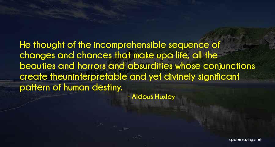 Nipay Hussle Quotes By Aldous Huxley Nipay Hussle Quotes By Aldous Huxley