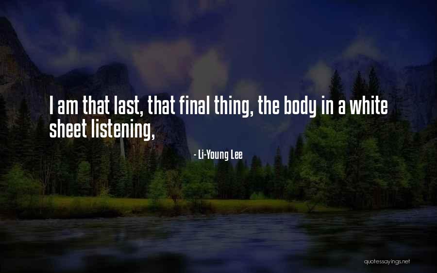 Nipol Ir2200 Quotes By Li-Young Lee Nipol Ir2200 Quotes By Li-Young Lee