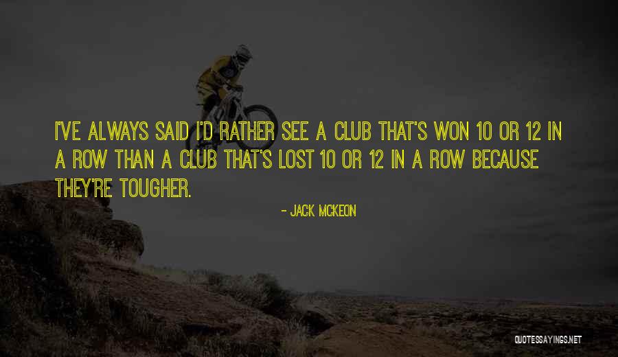 Nipole Quotes By Jack McKeon Nipole Quotes By Jack McKeon