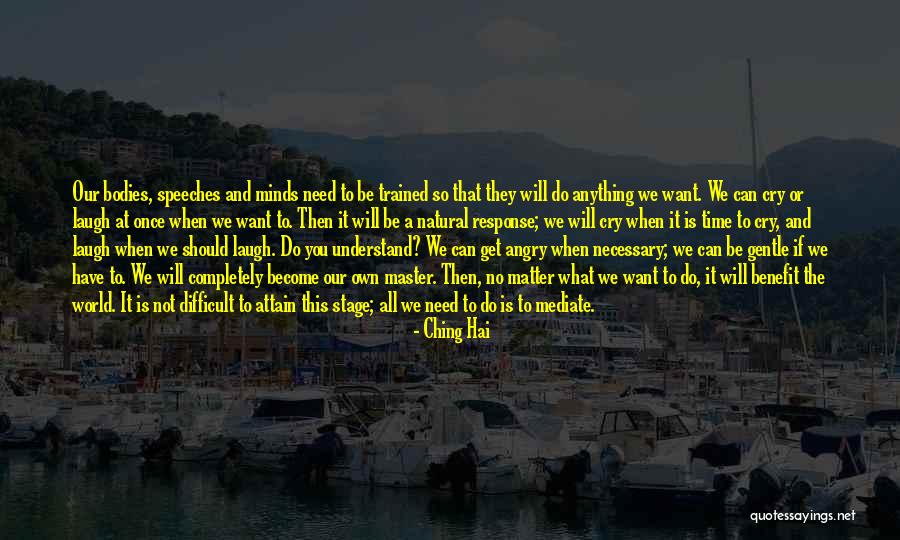 Niponica Quotes By Ching Hai Niponica Quotes By Ching Hai