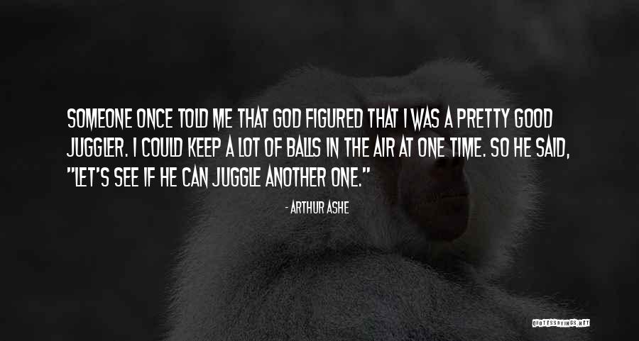 Nipper The Dog Quotes By Arthur Ashe Nipper The Dog Quotes By Arthur Ashe