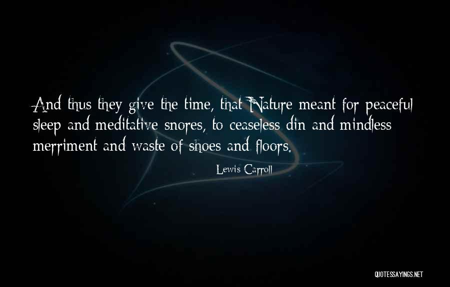 Nipul Doshi Quotes By Lewis Carroll