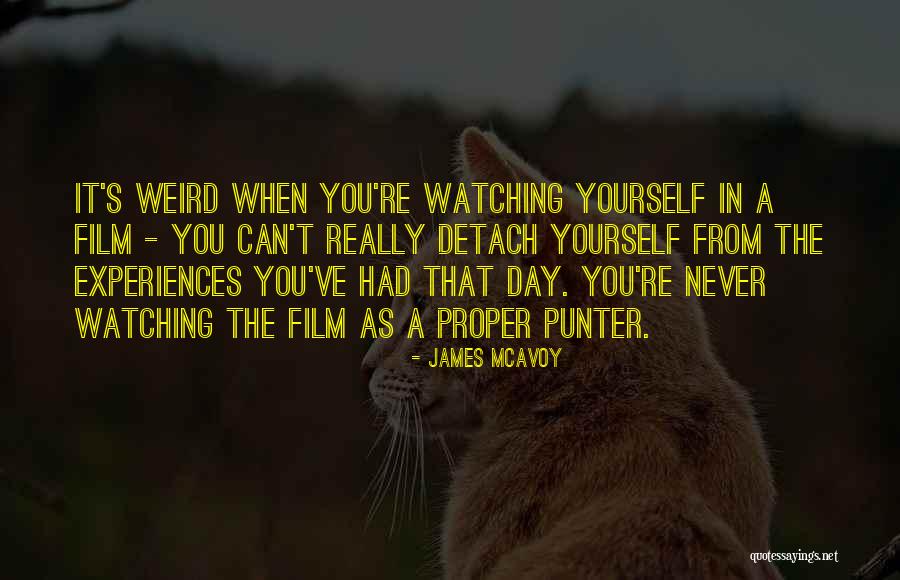 Nipun Dharmadhikari Quotes By James McAvoy Nipun Dharmadhikari Quotes By James McAvoy