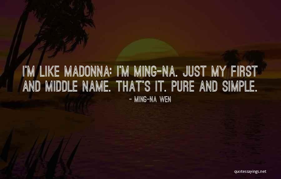 Nirar Basheer Quotes By Ming-Na Wen Nirar Basheer Quotes By Ming-Na Wen