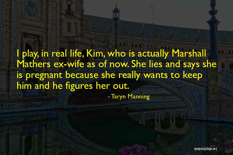 Nirasha Itn Quotes By Taryn Manning Nirasha Itn Quotes By Taryn Manning