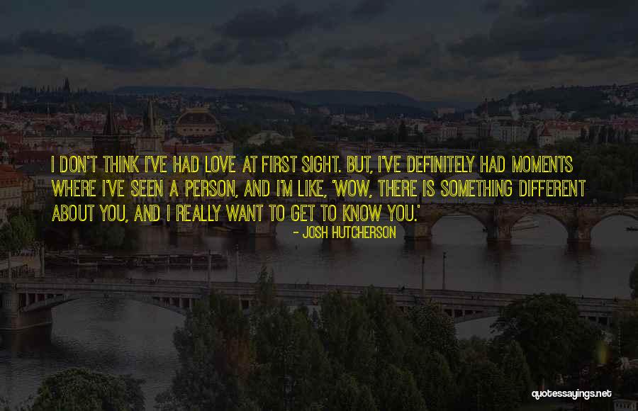 Nirat Beohar Quotes By Josh Hutcherson Nirat Beohar Quotes By Josh Hutcherson