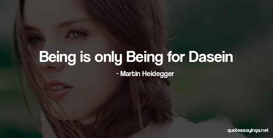 Nirbandha Quotes By Martin Heidegger Nirbandha Quotes By Martin Heidegger