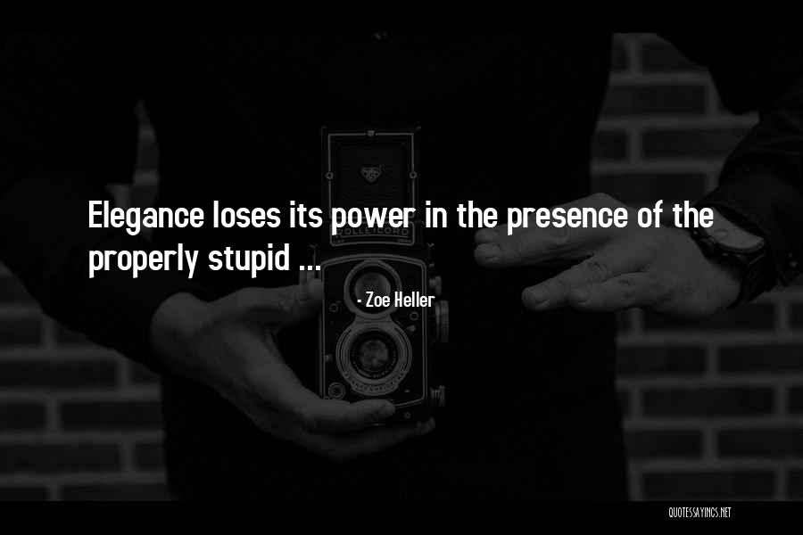 Nirdhar Quotes By Zoe Heller Nirdhar Quotes By Zoe Heller