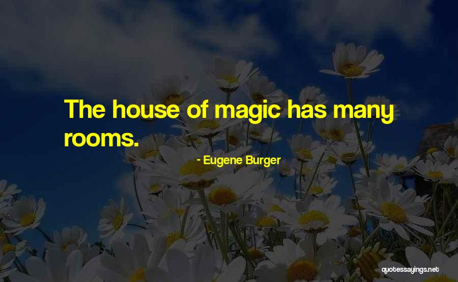 Nirgends Quotes By Eugene Burger Nirgends Quotes By Eugene Burger