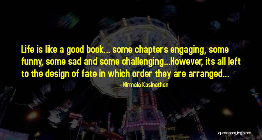 Nirmala Kasinathan Quotes 1473153 Nirmala Kasinathan Quotes 1473153