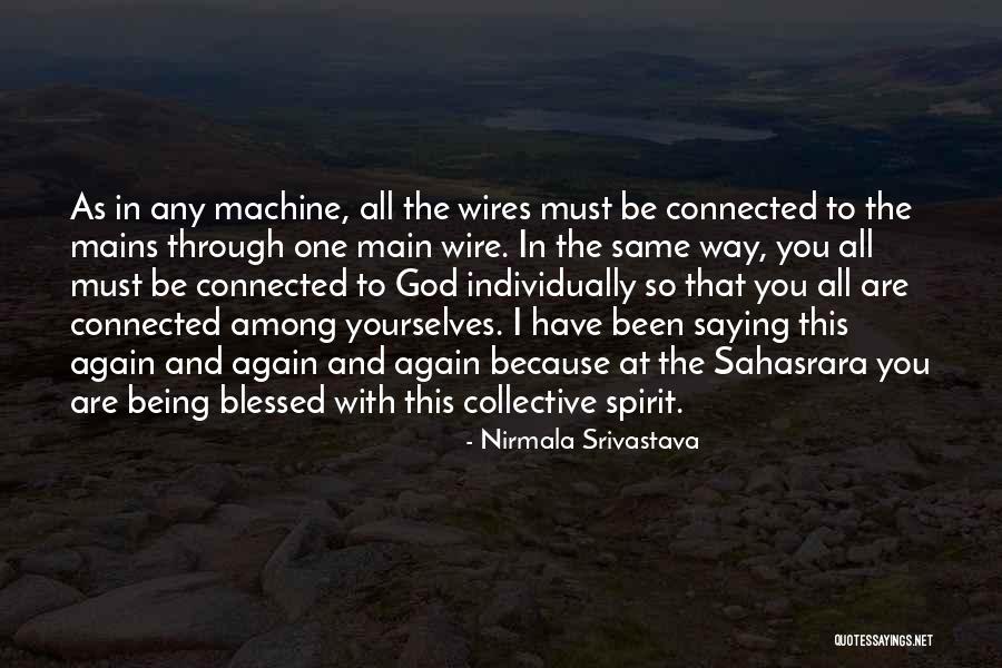 Nirmala Srivastava Quotes 1004393 Nirmala Srivastava Quotes 1004393