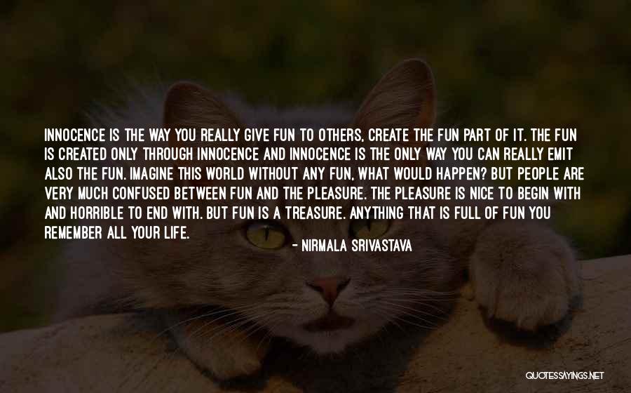 Nirmala Srivastava Quotes 1436409