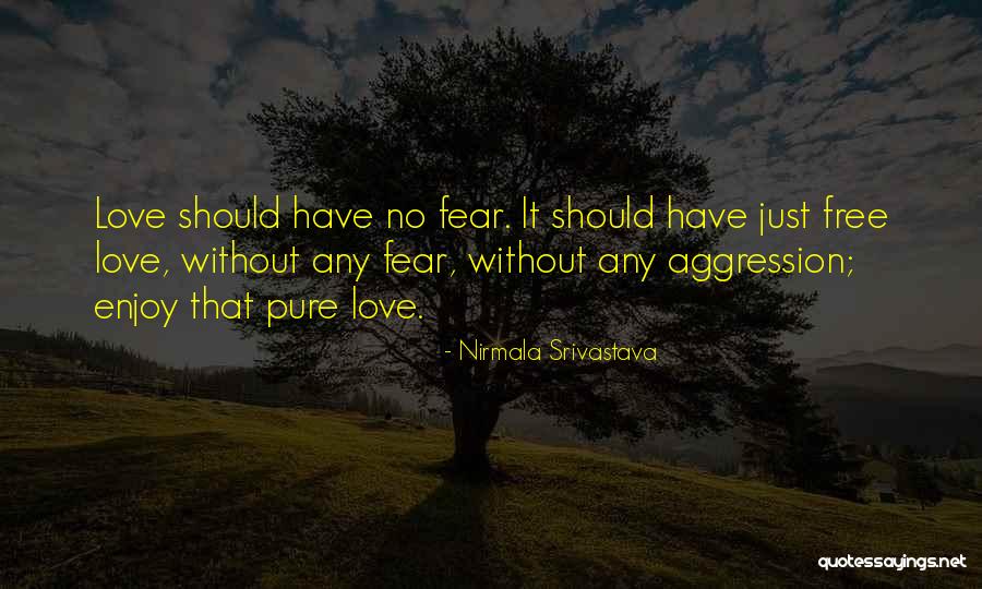 Nirmala Srivastava Quotes 1614940