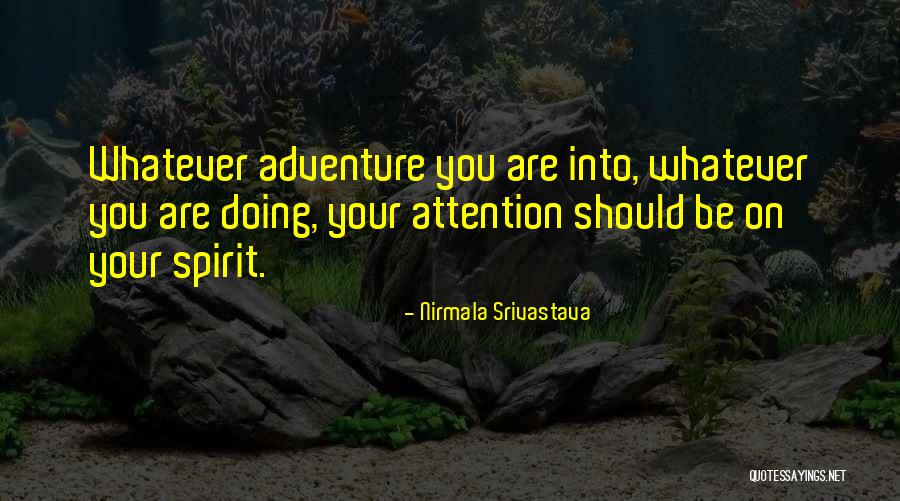 Nirmala Srivastava Quotes 1650330 Nirmala Srivastava Quotes 1650330