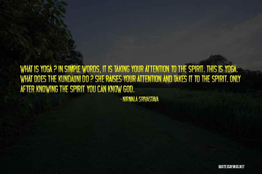 Nirmala Srivastava Quotes 794494 Nirmala Srivastava Quotes 794494