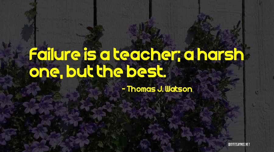 Nirmalangshu Quotes By Thomas J. Watson Nirmalangshu Quotes By Thomas J. Watson