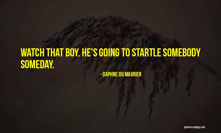 Nirmalendu Chowdhury Quotes By Daphne Du Maurier Nirmalendu Chowdhury Quotes By Daphne Du Maurier
