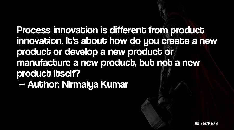 Nirmalya Kumar Quotes 1974509