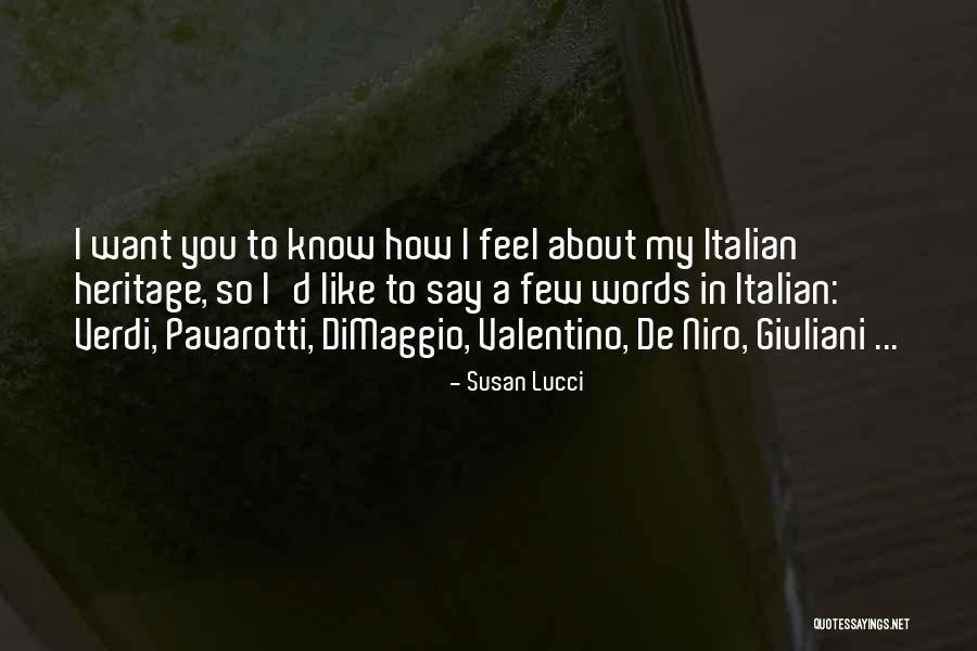 Niro Quotes By Susan Lucci Niro Quotes By Susan Lucci