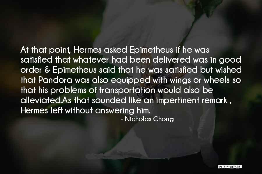 Niroshan Perera Quotes By Nicholas Chong Niroshan Perera Quotes By Nicholas Chong