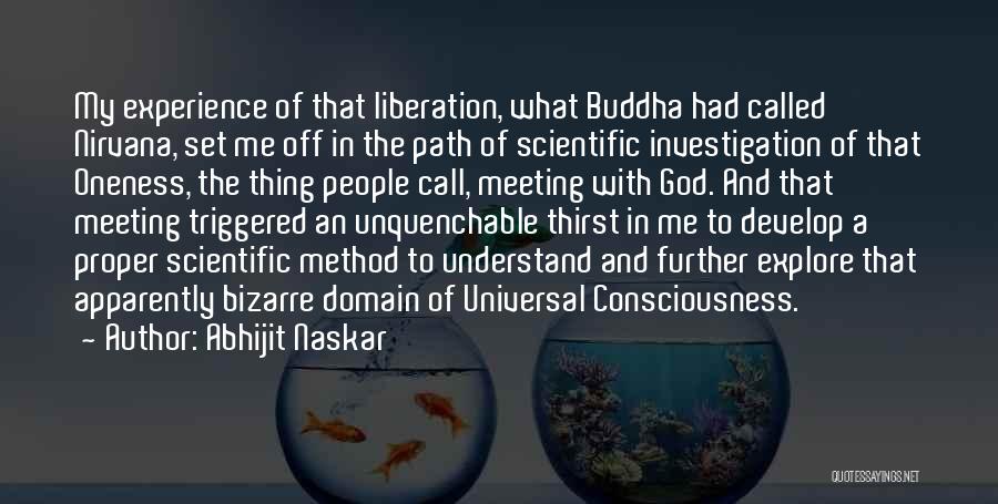 Nirvana Buddha Quotes By Abhijit Naskar