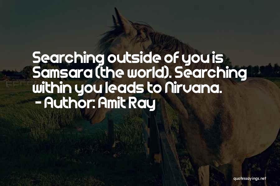 Nirvana Buddhism Quotes By Amit Ray