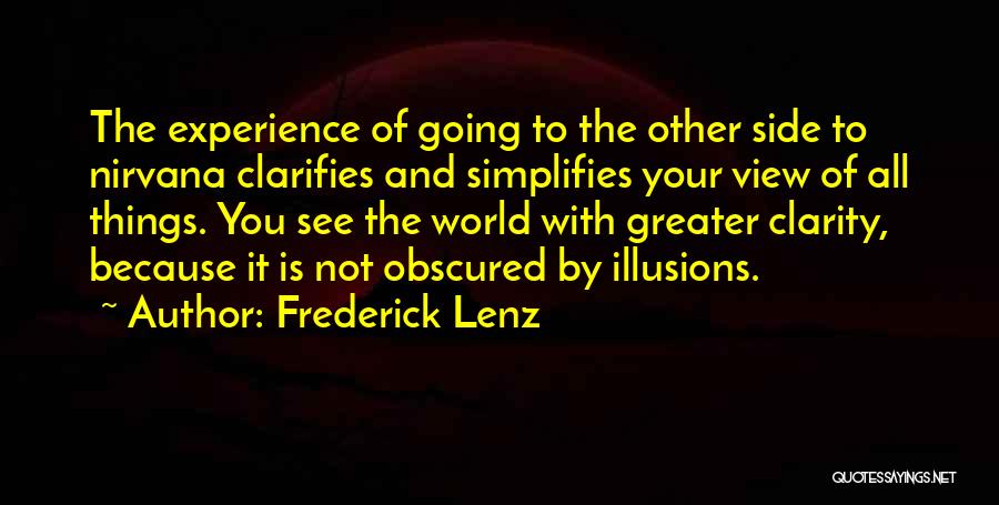 Nirvana Buddhism Quotes By Frederick Lenz
