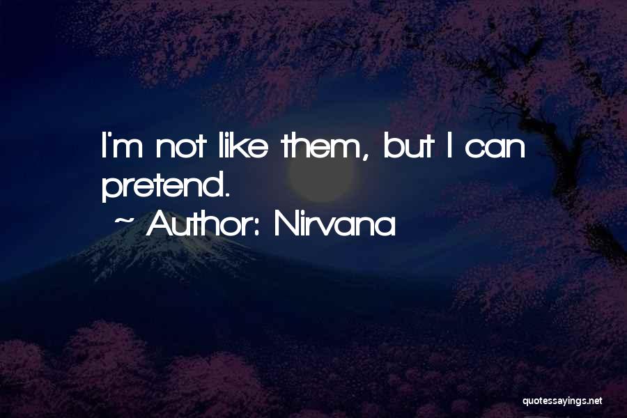 Nirvana Quotes 229982