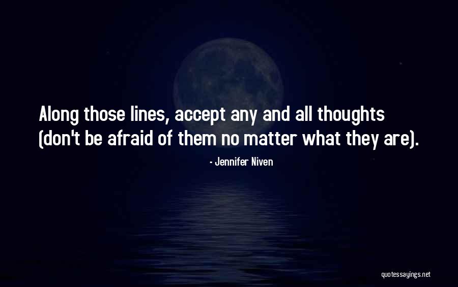 Nisantasi Niversitesi Quotes By Jennifer Niven Nisantasi Niversitesi Quotes By Jennifer Niven
