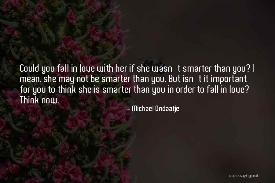 Nisbets Catering Quotes By Michael Ondaatje Nisbets Catering Quotes By Michael Ondaatje