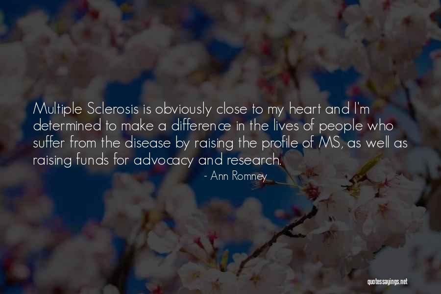 Nisbi Adalah Quotes By Ann Romney