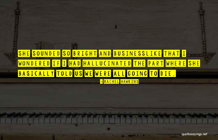 Niscemi Sicily Quotes By Rachel Hawkins Niscemi Sicily Quotes By Rachel Hawkins
