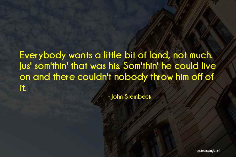 Nisdawati Nazaruddin Quotes By John Steinbeck Nisdawati Nazaruddin Quotes By John Steinbeck