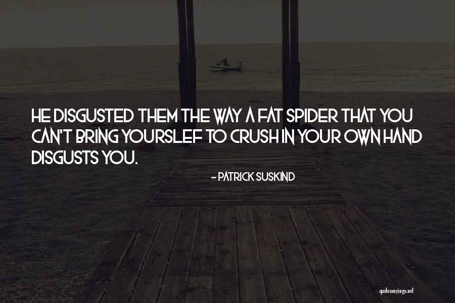 Niseme Quotes By Patrick Suskind Niseme Quotes By Patrick Suskind