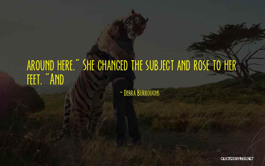 Niser Quotes By Debra Burroughs Niser Quotes By Debra Burroughs