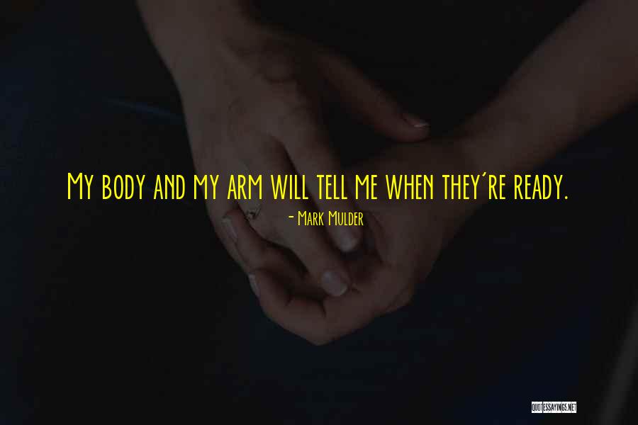 Nishant Shah Quotes By Mark Mulder Nishant Shah Quotes By Mark Mulder