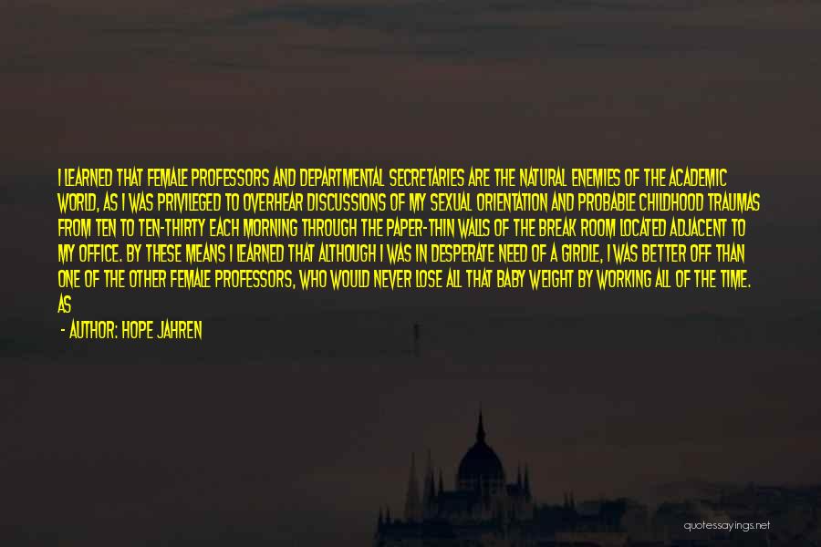 Nishant Verma Quotes By Hope Jahren